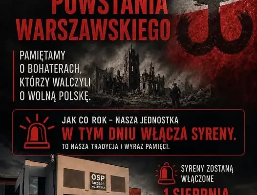 OSP Brześć Kujawski uczci pamięć bohaterów Powstania Warszawskiego
