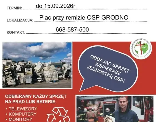 Zbiórka elektrośmieci w Grodnie – pomóż doposażyć OSP