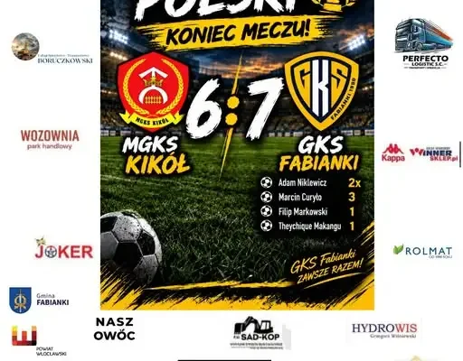 Okręgowy Puchar Polski: GKS Fabianki wygrał 7:6 z MGKS Kikół po dramatycznym meczu