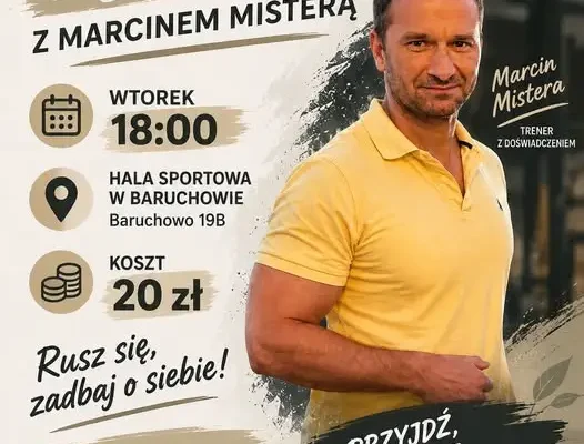 Fitness w Baruchowie z Marcinem Misterą – zajęcia w każdy wtorek