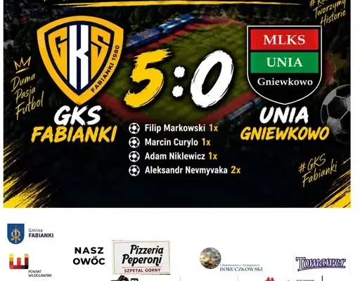 GKS Fabianki rozgromił Unię Gniewkowo 5:0 w meczu klasy okręgowej