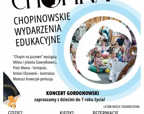 Koncert gordonowski „Efekt Chopina na jazzowo” w Choceniu – muzyczna zabawa dla dzieci