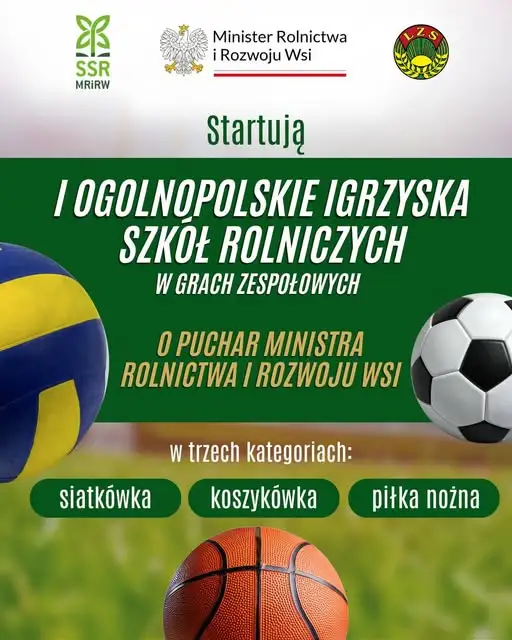 I Ogólnopolskie Igrzyska Szkół Rolniczych startują 25 września