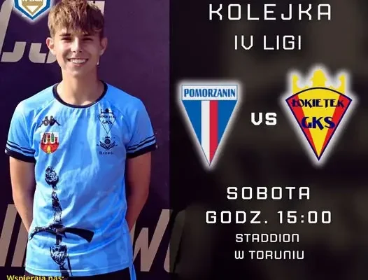 GKS Łokietek Brześć Kujawski zagra w Toruniu z Pomorzaninem