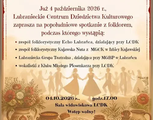 Lubraniec: sąsiedzkie spotkanie z folklorem i humorem już 4 października