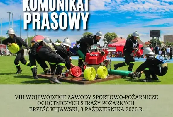VIII Wojewódzkie Zawody Sportowo-Pożarnicze OSP w Brześciu Kujawskim