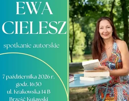 Ewa Cielesz spotka się z czytelnikami w Brześciu Kujawskim