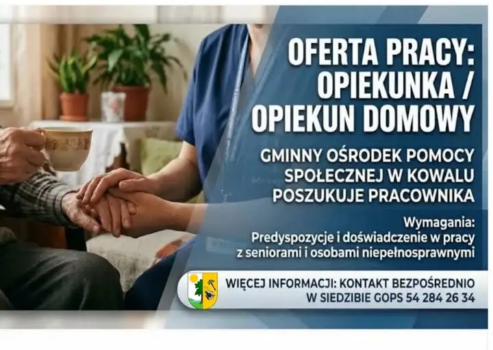 GOPS w Kowalu szuka opiekuna domowego – oferta pracy dla doświadczonych