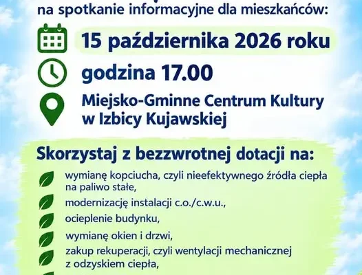 Czyste Powietrze: spotkanie informacyjne dla mieszkańców gminy Izbica Kujawska