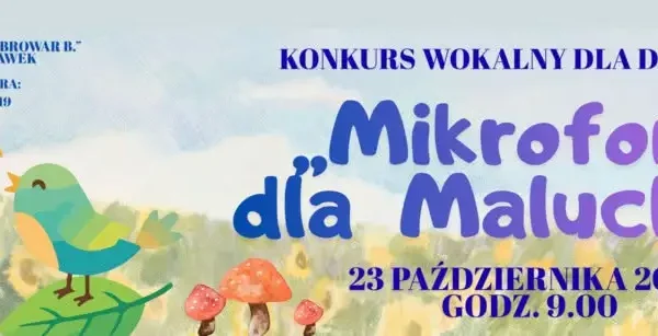 Mikrofon dla Malucha 2026 – XVII edycja konkursu wokalnego we Włocławku