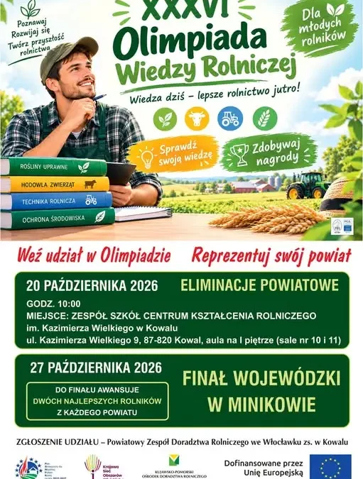 XXXVI Olimpiada Wiedzy Rolniczej – eliminacje powiatowe w Kowalu