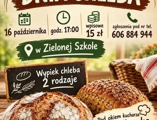 Warsztaty pieczenia chleba w Zielonej Szkole – 16 października