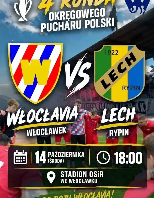 Włocłavia Włocławek zagra z Rypinem w Pucharze Polski K-PZPN