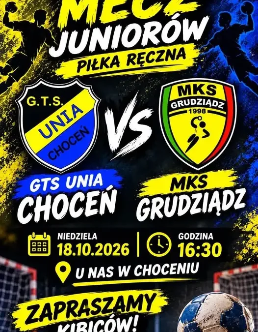 GTS Unia Choceń kontra MKS Grudziądz – juniorzy grają dziś u siebie
