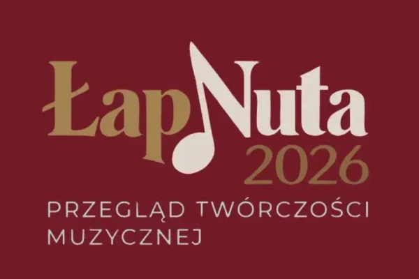 ŁapNuta 2026: sześciu wykonawców na scenie Browaru B. we Włocławku