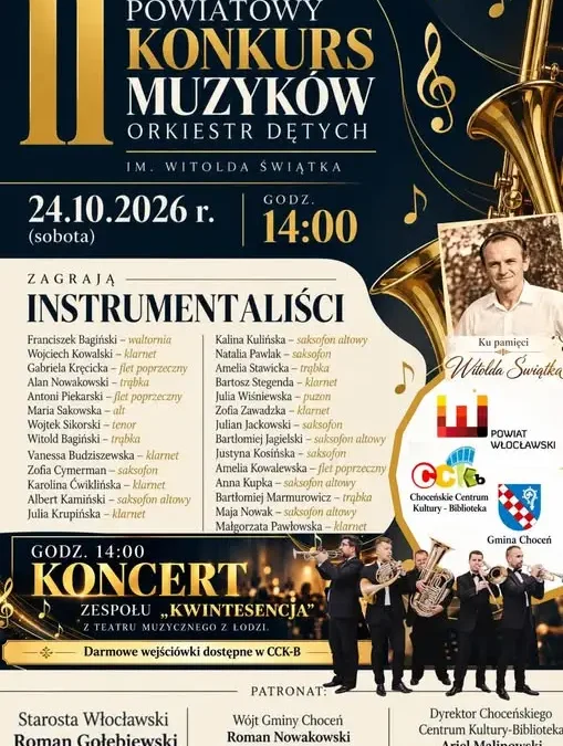 Choceń zaprasza na II Powiatowy Konkurs Muzyków Orkiestr Dętych im. Witolda Świątka