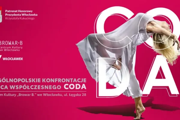 Jubileuszowa edycja Ogólnopolskich Konfrontacji Tańca Współczesnego CODA 2026 we Włocławku